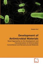 Development of Antimicrobial Materials