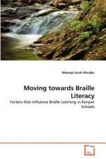 Moving towards Braille Literacy