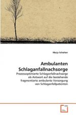 Ambulanten Schlaganfallnachsorge