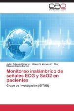 Monitoreo inalambrico de senales ECG y SaO2 en pacientes