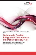 Sistema de Gestion Integral de Documentos de archivo (SiGeID 1.0)