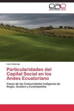 Particularidades del Capital Social en los Andes Ecuatoriano