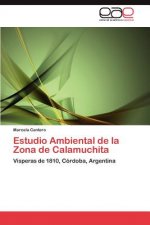 Estudio Ambiental de la Zona de Calamuchita
