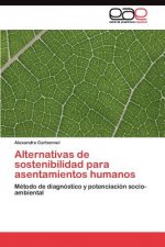 Alternativas de sostenibilidad para asentamientos humanos