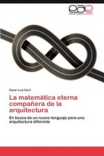 Matematica Eterna Companera de La Arquitectura
