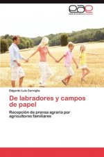 De labradores y campos de papel