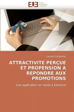 Attractivite Per ue Et Propension a Repondre Aux Promotions