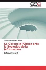 Gerencia Publica Ante La Sociedad de La Informacion