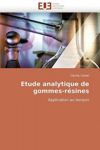 Etude Analytique de Gommes-Resines