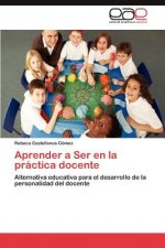 Aprender a Ser en la practica docente