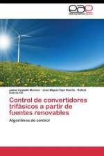 Control de convertidores trifasicos a partir de fuentes renovables