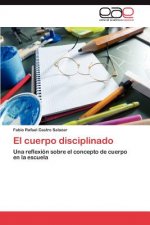 Cuerpo Disciplinado