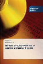 Modern Security Methods in Applied Computer Science