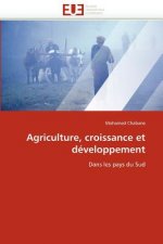 Agriculture, Croissance Et D veloppement