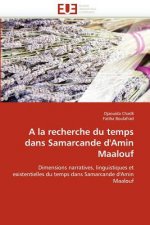 la Recherche Du Temps Dans Samarcande d'Amin Maalouf