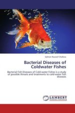 Bacterial Diseases of Coldwater Fishes