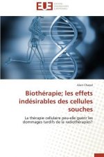 Biotherapie les effets indesirables des cellules souches