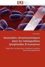 Anomalies Chromosomiques Dans Les H mopathies Lympho des B Humaines