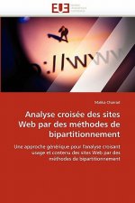 Analyse Crois e Des Sites Web Par Des M thodes de Bipartitionnement