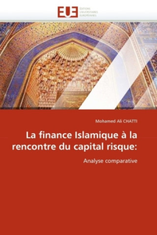 La finance Islamique à la rencontre du capital risque: