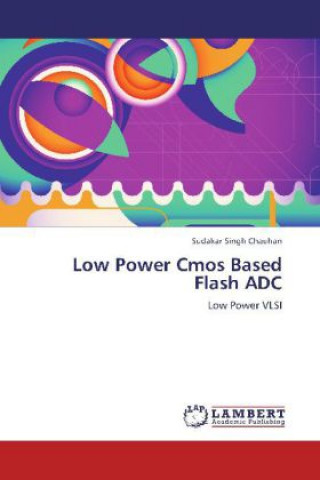 Low Power Cmos Based Flash ADC