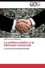politica publica y la television comercial