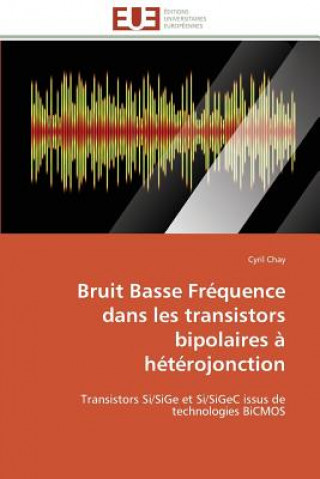 Bruit Basse Fr quence Dans Les Transistors Bipolaires   H t rojonction