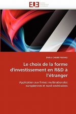 choix de la forme d''investissement en r d a l''etranger