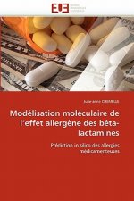 Mod lisation Mol culaire de l''effet Allerg ne Des B ta-Lactamines