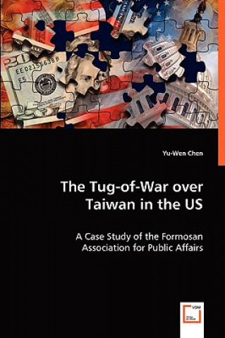 Tug-of-War over Taiwan in the US