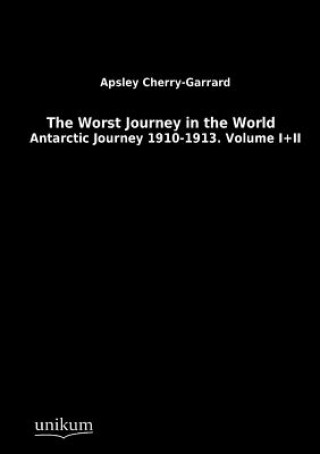 Worst Journey in the World