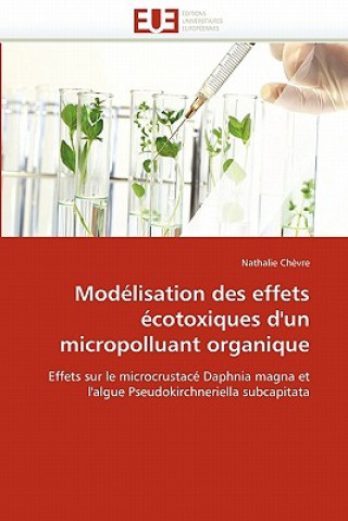 Mod lisation Des Effets  cotoxiques d''un Micropolluant Organique