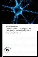 Depistage Du Vih Et Prise En Charge Des IO Neurologiques