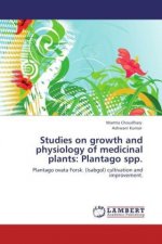 Studies on growth and physiology of medicinal plants: Plantago spp.