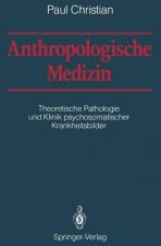 Anthropologische Medizin
