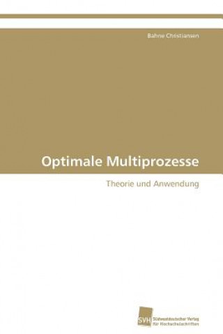 Optimale Multiprozesse