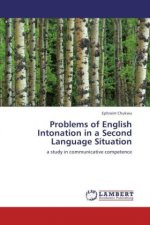 Problems of English Intonation in a Second Language Situation
