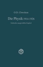 Die Physik 1914-1926