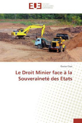 Le Droit Minier face à la Souveraineté des Etats