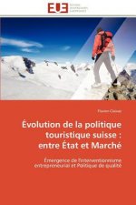 volution de la Politique Touristique Suisse