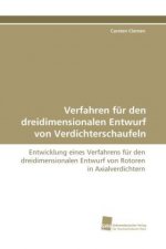 Verfahren für den dreidimensionalen Entwurf von Verdichterschaufeln