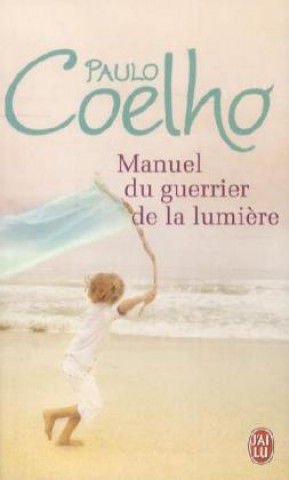 Manuel du guerrier de la lumière