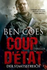 Coup D'?tat - Der Staatsstreich