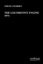 The Locomotive Engine