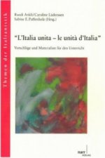 ?L?Italia unita ? le unit? d?Italia?