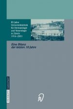 85 Jahre Universitätsklinik für Dermatologie und Venerologie Zürich (1916 - 2001 )