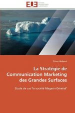 La Strat gie de Communication Marketing Des Grandes Surfaces