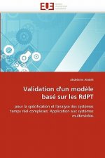 Validation d''un Mod le Bas  Sur Les Rdpt