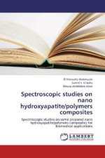 Spectroscopic studies on nano hydroxyapatite/polymers composites