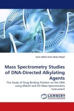 Mass Spectrometry Studies of DNA-Directed Alkylating Agents